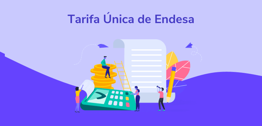 Tarifa Única de Endesa: qué es, precios y opiniones