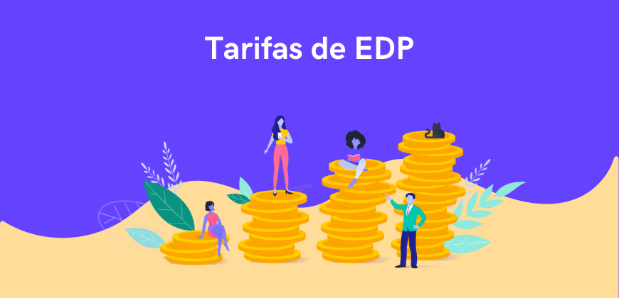 Tarifas de luz y gas en EDP: precios actualizados