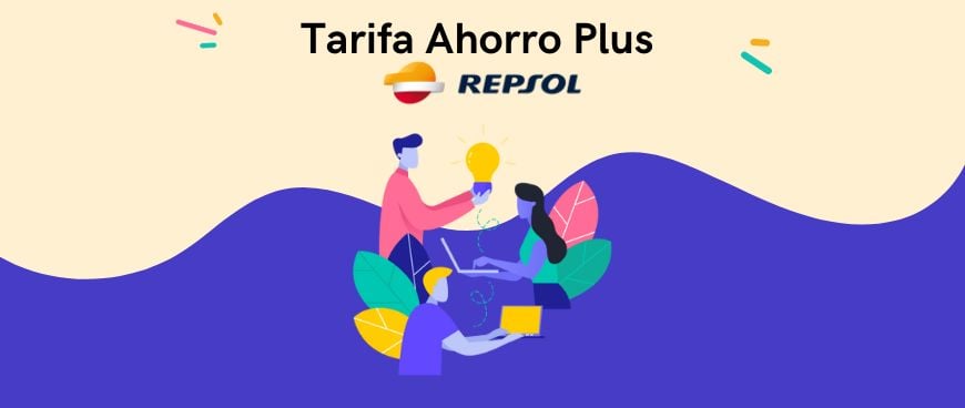 Tarifa Ahorro Plus Repsol: detalles, precio y opiniones