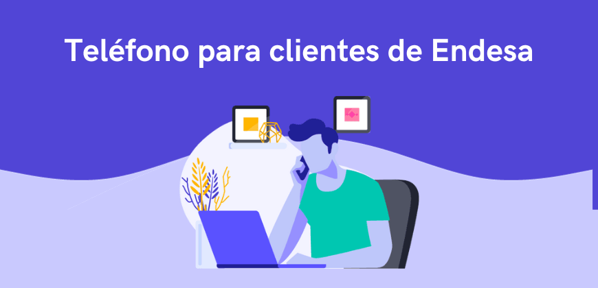 Teléfono para clientes de Endesa: actualizado