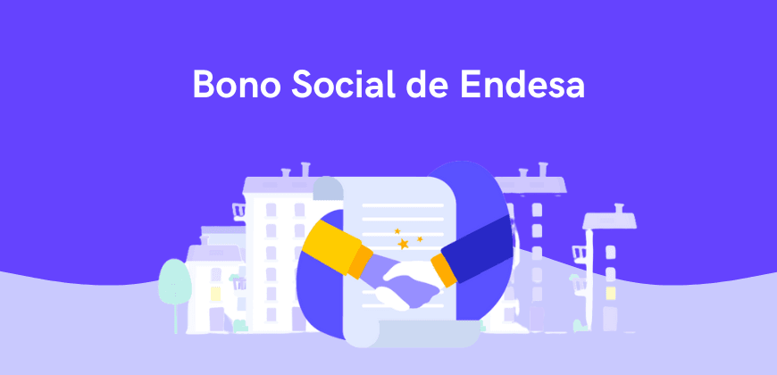 Bono social de Endesa: cómo solicitarlo